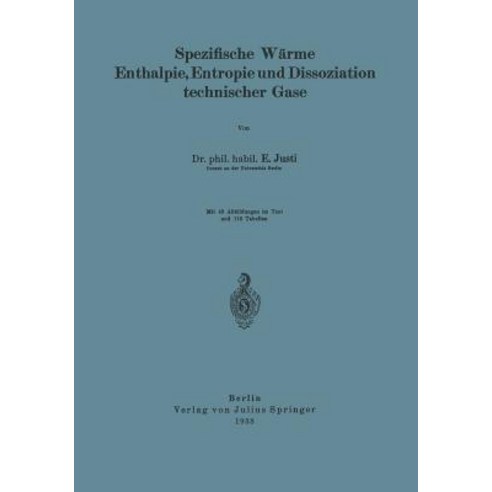 Spezifische Warme Enthalpie Entropie Und Dissoziation Technischer Gase Paperback, Springer