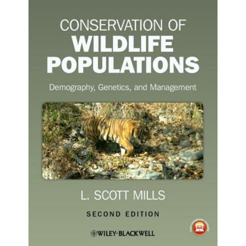 Conservation of Wildlife Populations: Demography Genetics and Management Paperback, Wiley-Blackwell