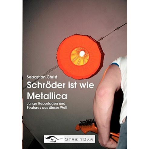 Schr Der Ist Wie Metallica Paperback, Books on Demand