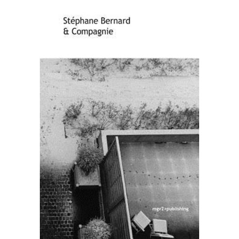 Stephane Bernard & Compagnie Paperback, Createspace