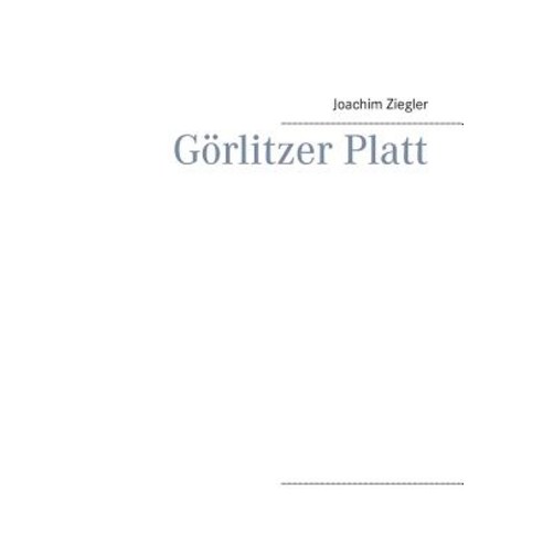 Gorlitzer Platt Paperback, Books on Demand