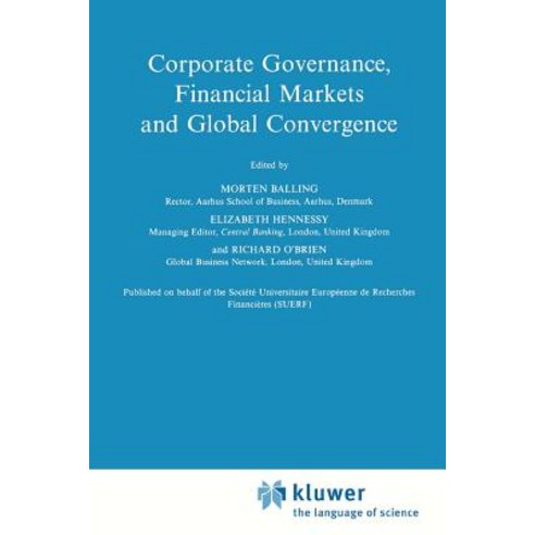 Corporate Governance Financial Markets and Global Convergence Paperback, Springer