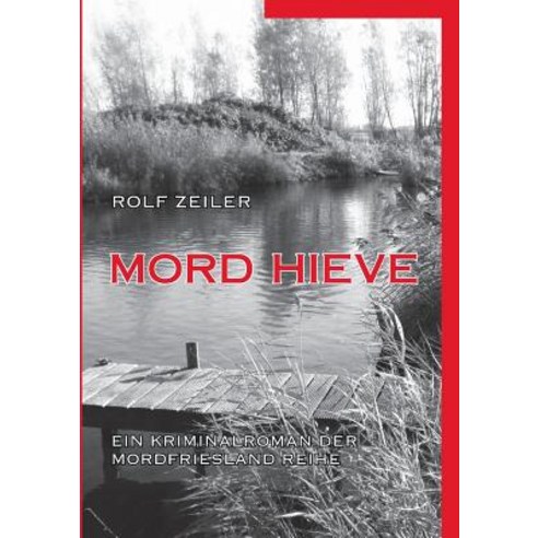 Mord Hieve Paperback, Books on Demand