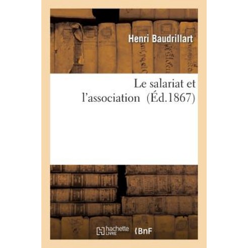 Le Salariat Et L''Association Paperback, Hachette Livre Bnf