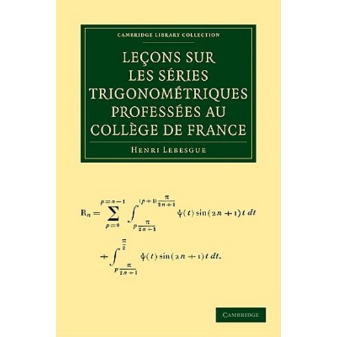 Lecons Sur Les Series Trigonometriques Professees Au College de France, Cambridge University Press