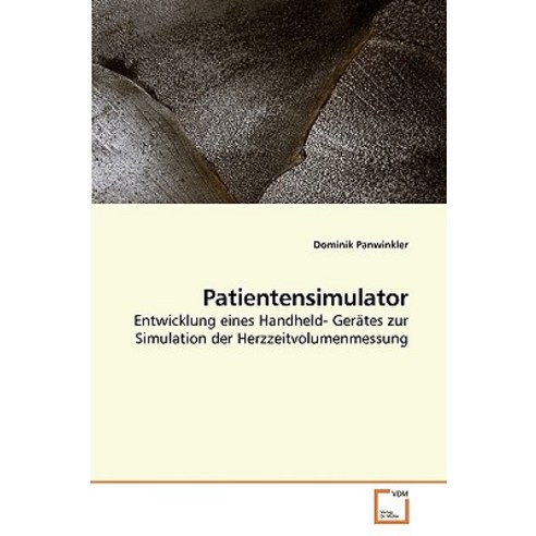 Patientensimulator Paperback, VDM Verlag