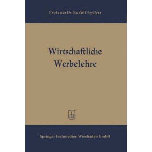 Wirtschaftliche Werbelehre Paperback, Gabler Verlag