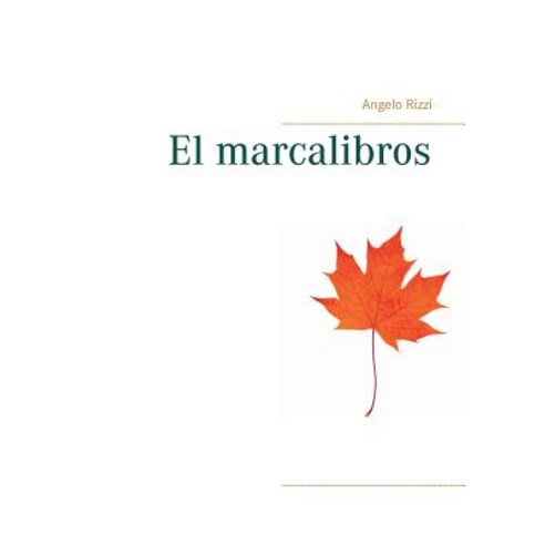 El Marcalibros Paperback, Books on Demand