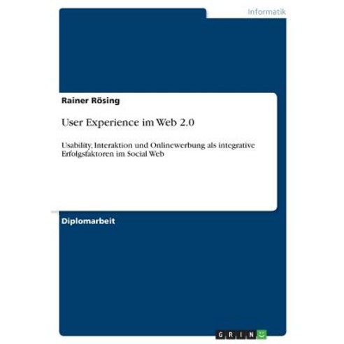 User Experience Im Web 2.0 Paperback, Grin Publishing