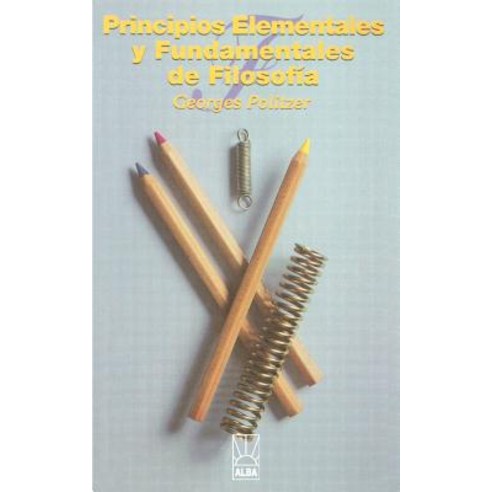 Principios Elementales y Fundamentales de Filosofia Paperback, iUniverse
