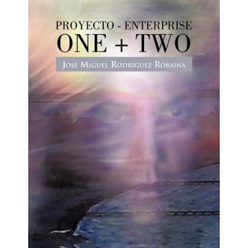Proyecto - Enterprise One + Two Paperback, Palibrio