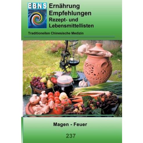 Ernahrung - Tcm - Magen - Feuer Paperback, Books on Demand
