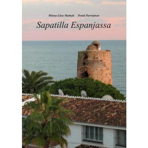 Sapatilla Espanjassa Paperback, Books on Demand