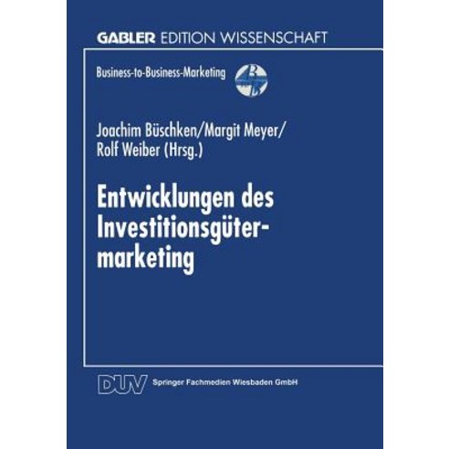 Entwicklungen Des Investitionsgutermarketing Paperback, Deutscher Universitatsverlag