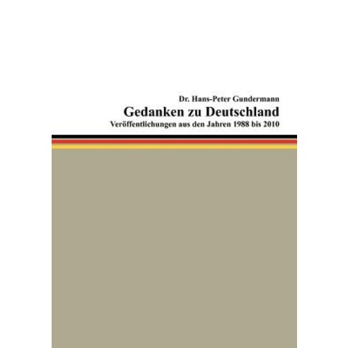 Gedanken Zu Deutschland Paperback, Books on Demand