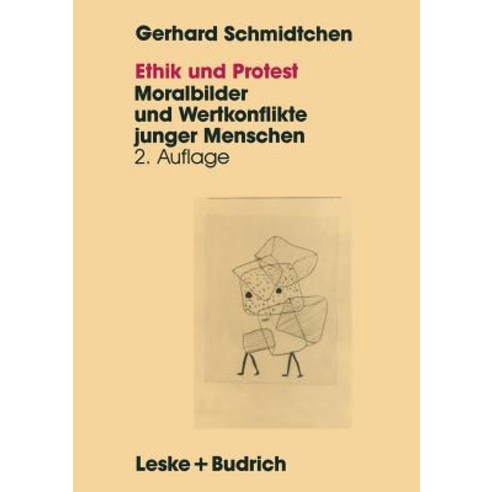 Ethik Und Protest: Moralbilder Und Wertkonflikte Junger Menschen Paperback, Vs Verlag Fur Sozialwissenschaften