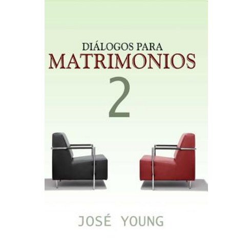 Dialogos Para Matrimonios 2 Paperback, Ediciones Crecimiento Cristiano