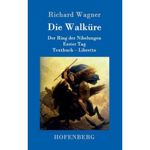 Die Walkure Hardcover, Hofenberg