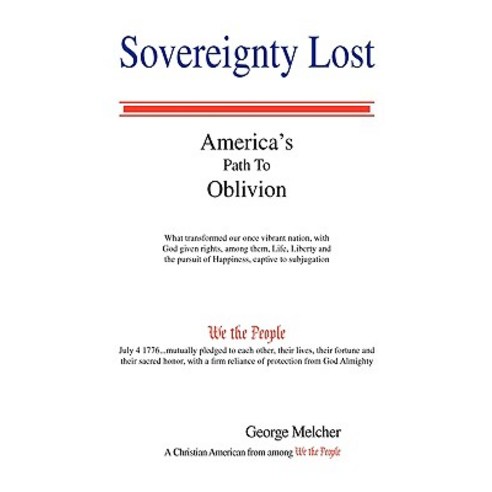 Sovereignty Lost Hardcover, Xlibris Corporation