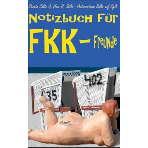 Notizbuch Fur Fkk-Freunde Paperback, Books on Demand