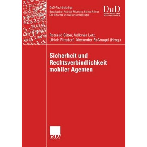 Sicherheit Und Rechtsverbindlichkeit Mobiler Agenten Paperback, Deutscher Universitatsverlag