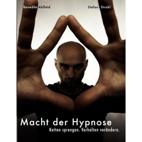 Hypnose Lernen - Praxishandbuch Paperback, Books on Demand