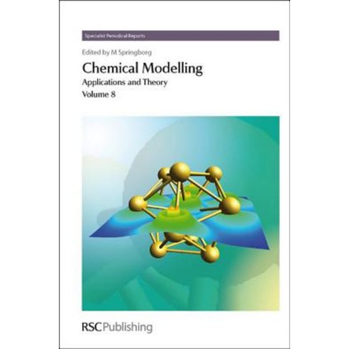 Chemical Modelling: Applications and Theory Volume 8 Hardcover, Royal Society of Chemistry