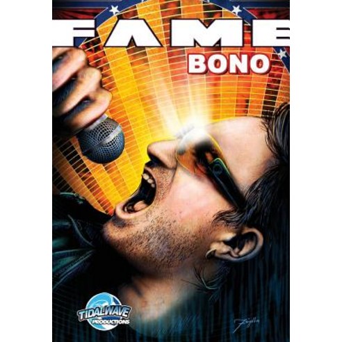 Fame: Bono Paperback, Tidalwave Productions