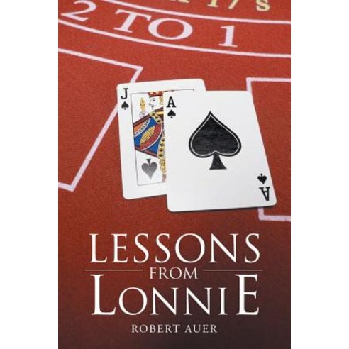 Lessons from Lonnie Paperback, Lulu Publishing Services