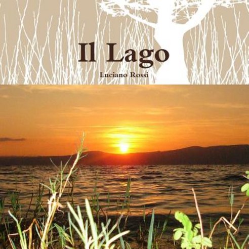 Il Lago Paperback, Lulu.com