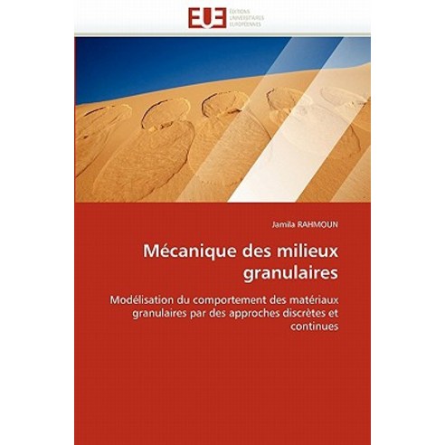 Mecanique Des Milieux Granulaires Paperback, Omniscriptum