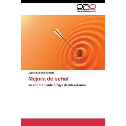 Mejora de Senal Paperback, Editorial Academica Espanola