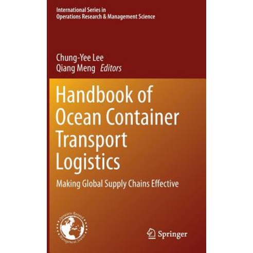 Handbook of Ocean Container Transport Logistics: Making Global Supply Chains Effective Hardcover, Springer