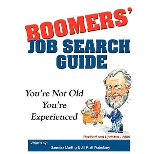 Boomers Job Search Guide Paperback, Life Transition Consulting