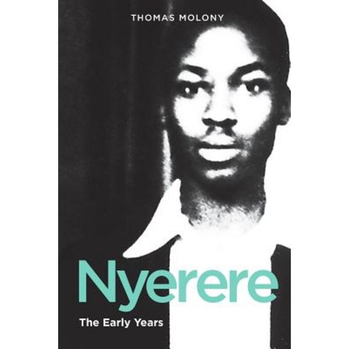 Nyerere: The Early Years Paperback, James Currey