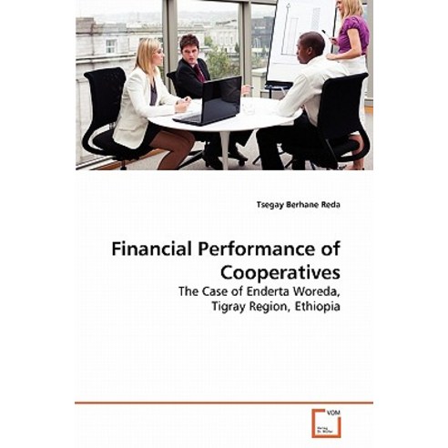 Financial Performance of Cooperatives Paperback, VDM Verlag