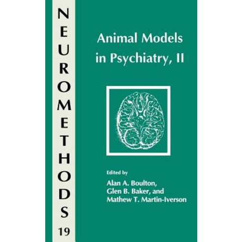 Animal Models in Psychiatry II Hardcover, Humana Press
