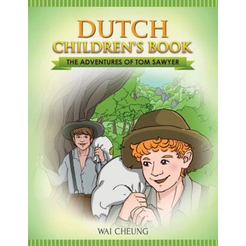 Dutch Children''s Book: The Adventures of Tom Sawyer Paperback ...