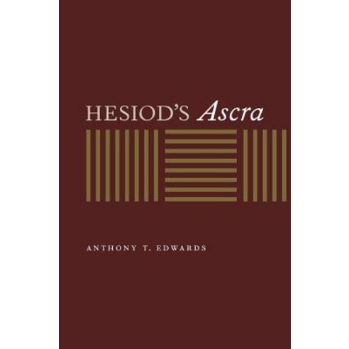 Hesiod''s Ascra Hardcover, University of California Press