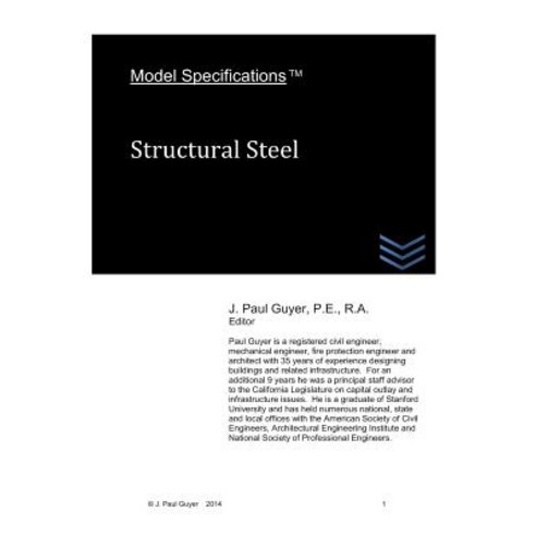Model Specifications: Structural Steel Paperback, Createspace Independent Publishing Platform