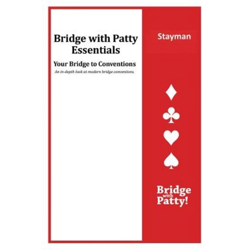 Stayman: Bridge with Patty Essentials: Stayman Paperback