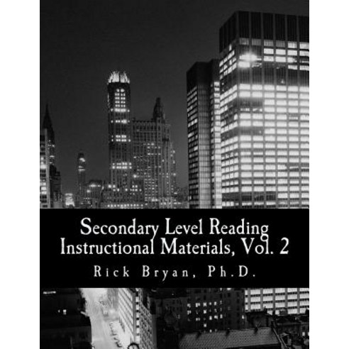 Secondary Level Reading Instructional Materials Vol. 2 Paperback, Createspace Independent Publishing Platform
