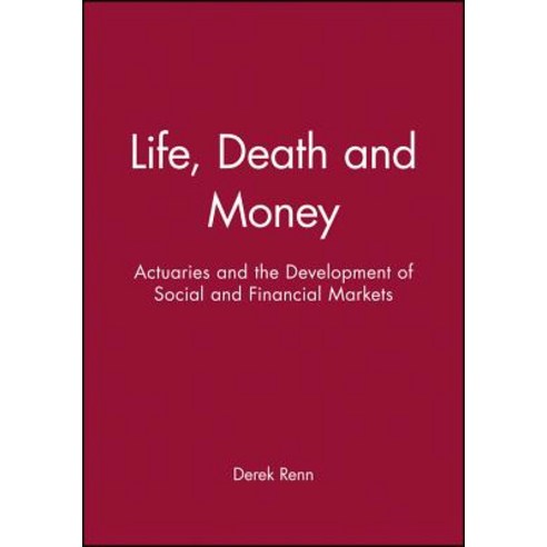 Life Death and Money Hardcover, Wiley-Blackwell