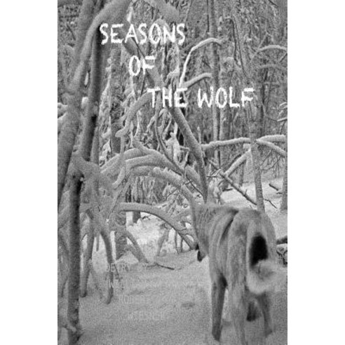 Seasons of the Wolf Paperback, Wolfwish