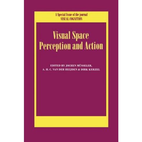 Visual Space Perception and Action: A Special Issue of Visual Cognition Paperback, Psychology Press
