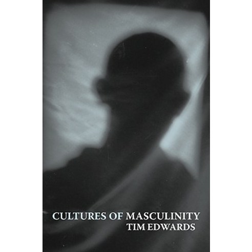 Cultures of Masculinity Hardcover, Routledge