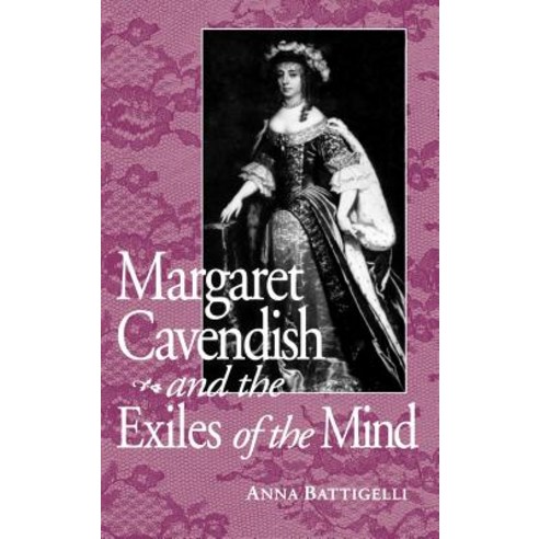 Margaret Cavendish & Exile of Mind Hardcover, University Press of Kentucky