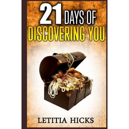 21 Days of Discovering You Paperback, Createspace