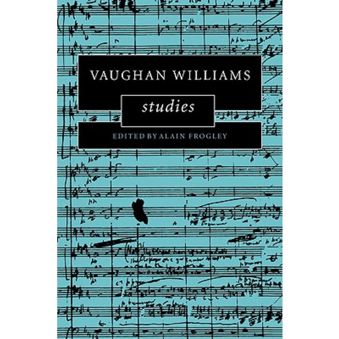 Vaughan Williams Studies Hardcover, Cambridge University Press