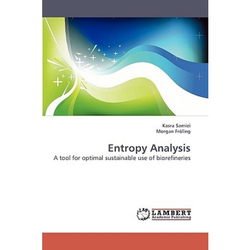Entropy Analysis Paperback, LAP Lambert Academic Publishing